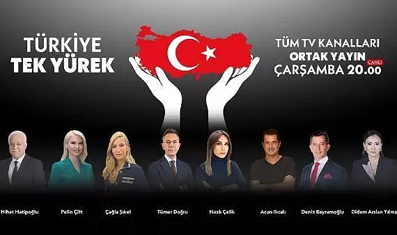 Türkiye "Tek Yürek" Oldu