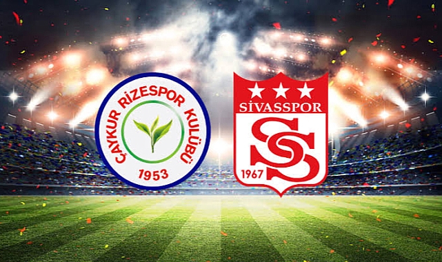 Çaykur Rizespor Sivasspor'u Konuk Edecek