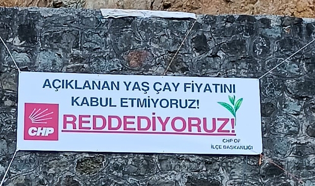 CHP'den Of'ta Çay Fiyatlarına Pankartlı Tepki