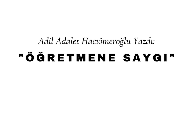 Öğretmene Saygı