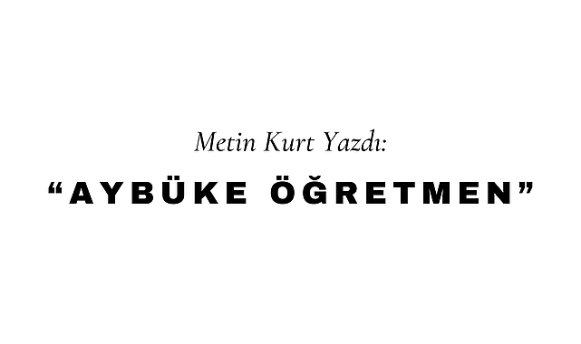 Aybüke Öğretmen