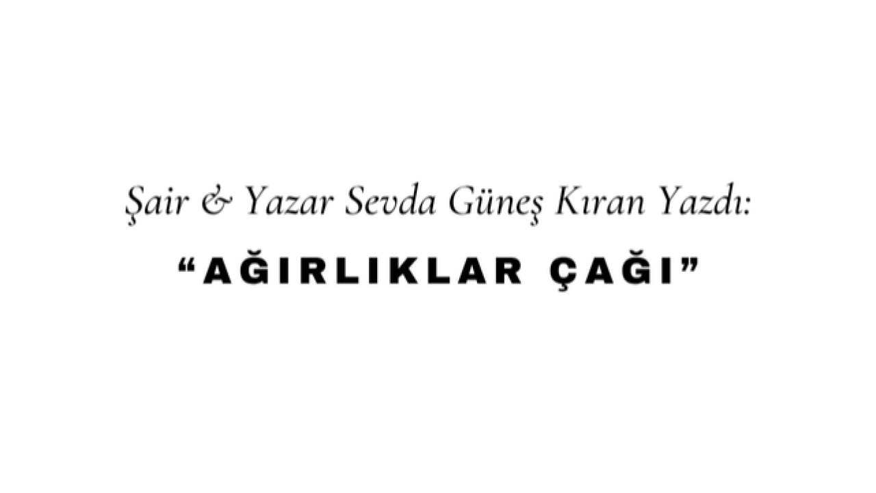 Ağırlıklar Çağı