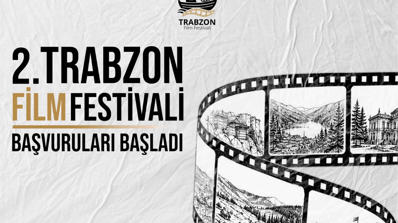 2. Trabzon Film Festivali İçin Başvurular Başladı! Son